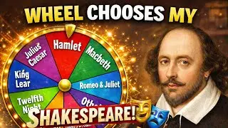 I let a WHEEL choose my SHAKESPEARE reads 🎭 | Comedies & Tragedies