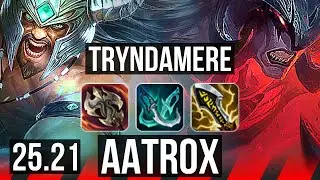 TRYNDAMERE vs AATROX (TOP) | 43k DMG, Legendary, 13/5/16 | EUW Diamond | 25.21