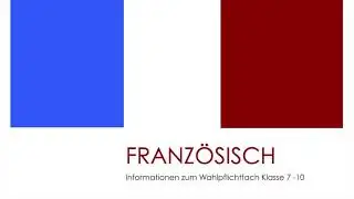 Wahlpflichtfach Franz&ouml;sisch WGS Straubenhardt