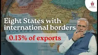 India&rsquo;s Border States Powering 13% of Exports | Hidden Trade Giants