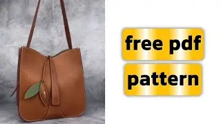 free pdf Pattern for leather bags