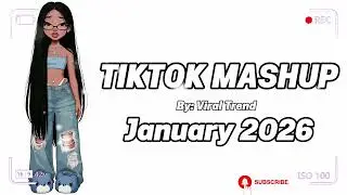 New TikTok Mashup January 2026  not clean