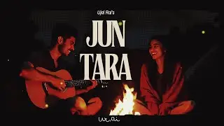 Jun Tara | जुन तारा | MV - Ujal/UTR