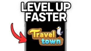 Как быстрее повысить уровень в Travel Town (полное руководство) 2025!