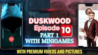 Duskwood Episode 10 Premium Part 1 | Male Version with Mini games