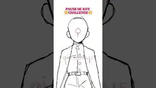 PAUSE OC KNY👹⚔️ CHALLENGE (P4)#fyp #drawing #viral #shorts #kny #demonslayer #kimetsunoyaiba #edit