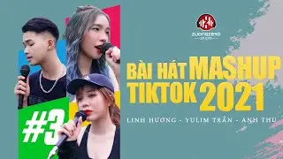 Bồi Hồi C&ugrave;ng 17 b&agrave;i h&aacute;t HOT TIKTOK 2021 được MASHUP #3 | Linh Hương Luz - Yulim Trần - Anh Thư