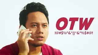 OTW!
