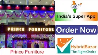 Prince Furniture Online With HybridBazar | Largest Furniture Shop in Jamshedpur | India's Super App