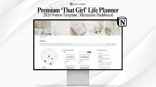 Quick Walkthrough : Premium 'That Girl' Life Planner : Minimalist Dashboard (Notion Template Tour)