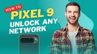Google Pixel 9: How to Unlock and Use with Any Network | Step-by-Step Guide #Unlocktherapy