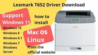 Lexmark T652 Driver Download and Setup Windows 11 Windows 10