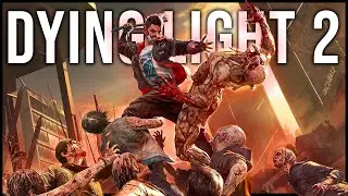 Dying Light 2 - #5 RAZONES para JUGARLO!