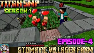 Villager Breeder Farms in Titan SMP Minecraft Episode 4