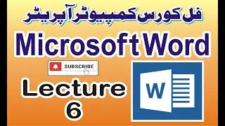 Full Course MS Word | Lecture No 6