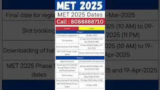 MET 2025 slot booking dates announced at manipal.edu; Phase 1 hall ticket to be released on Apr 15