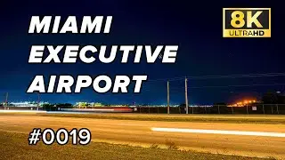 8K Timelapse of the Miami Executive Airport (TMB) in Miami-Dade, Fl (Sony A7R4 & G-Master 16-35mm)