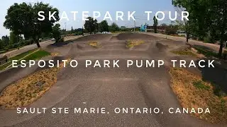 Esposito Park Pump Track - Sault Ste Marie, Ontario | Skatepark Tour