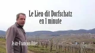 Le lieu-dit Dorfschatz avec Jean-Fran&ccedil;ois Otter