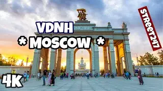[4K] Прогулка по Москве, ВДНХ - Москва, Россия || Street247
