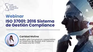 Webinar ISO 37301: Sistema de Gesti&oacute;n Compliance