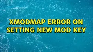 Xmodmap error on setting new mod key