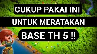 Cara Menyerang Base TH 5 Pakai Barbarian Archer Clash of Clans