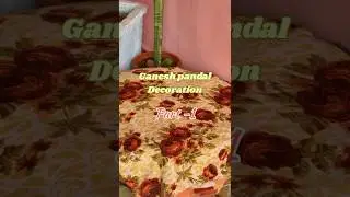 ✨ DIY Ganesh Decoration at Home | Easy Ganesh Pandal Making Part 1 | Ganesh Chaturthi Shahi Decor ✨