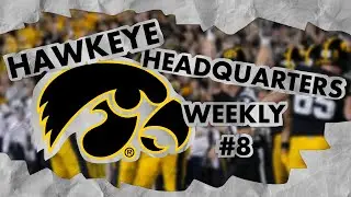 A big win and talk of iconic Hawkeyes: Hawkeye Headquarters Weekly