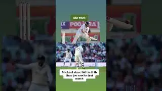 joe root wicket 11 th time by Michelle starc