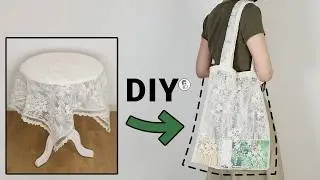 DIY Lace Tote Bag Sewing Tutorial | Easy Upcycling Project