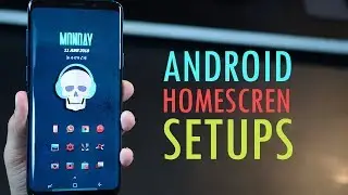 5 Beautiful Android Homescreen Setups (using Galaxy S9 plus) Jun 2018