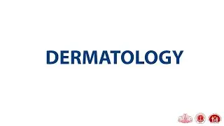 Dermatology - Rational use of Topical Medications
