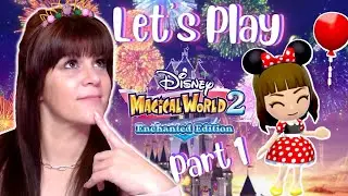 Disney Magical World 2 Enchanted Edition | Let's Play Part 1