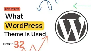 What WordPress Theme Used? | How to Find What Theme a Website Is Using (2025 Guide) Episode 32