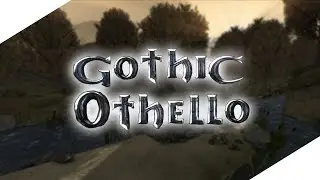 Gothic 1 Othello - Собираем ЮНИТОРЫ! [Прохождение мода] [9]