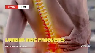 Lumbar Disc Problems & Diving
