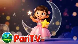 Twinkle Twinkle Little Star 🌟 | Nursery Rhymes for Kids | Pari TV