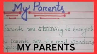My parents  Essay In English #10 line English Essay #BGKS WRITING