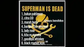 Full album (Superman Is Dead - Black Market Love)