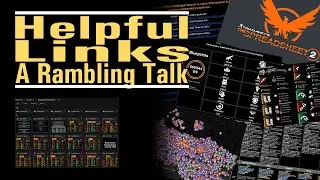 Helpful Links - A Rambling Talk - Useful resources by me and others - The Division 2