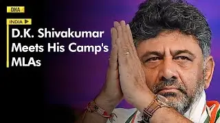 D.K. Shivakumar meets his camp's MLAs in Delhi post meeting state Congress President Kharge