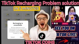 Recharging is unavailable TikTok problem | recharging is currently unavailable TikTok |
