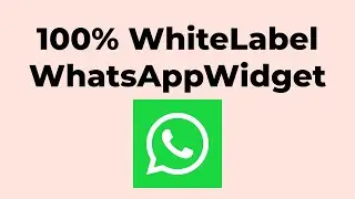White Label your WhatsApp Widget 💯%