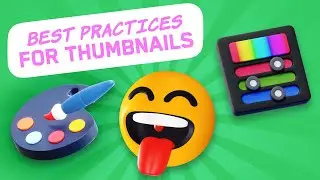 Creator Academy Workshop - Best Practices for Thumbnails