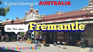NYOBAIN KULINER INDONESIA DI FREMANTLE MARKET, GA NYANGKA MAS BULE SUKA ES CENDOL || AUSTRALIA BARAT