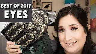 BEST OF 2017 | Eyeshadow Palettes, Primers, Liners, Mascaras