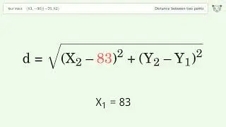 Find the distance between two points p1 (83,-96) and p2 (-76,82): Step-by-Step Video Solution
