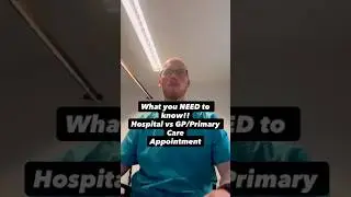 COMPARISON: GP vs Hospital Doctor&rsquo;s Appointment.