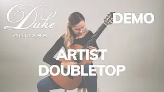 Artist Doubletop GC NAT | Duke Guitars | Demo by Sofia Syliaieva